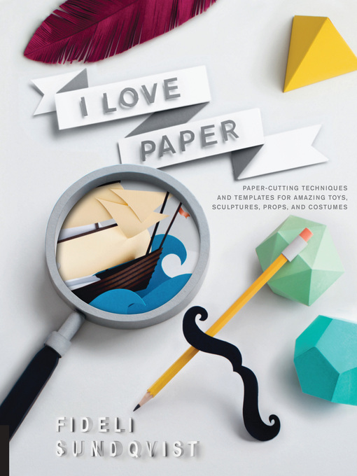 Title details for I Love Paper by Fideli Sundqvist - Wait list